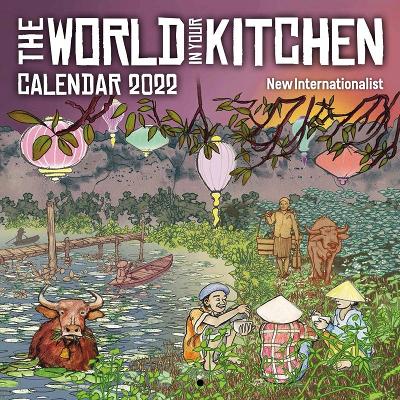 The World in Your Kitchen Calendar 2022 book