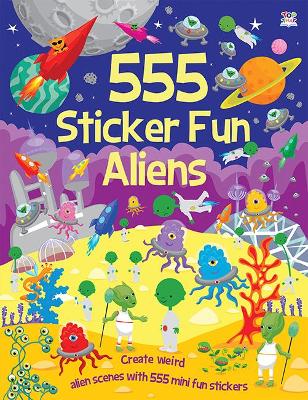 555 Sticker Fun Aliens book