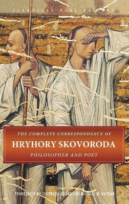 Complete Correspondence of Hryhory Skovoroda book