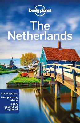 Lonely Planet The Netherlands by Lonely Planet