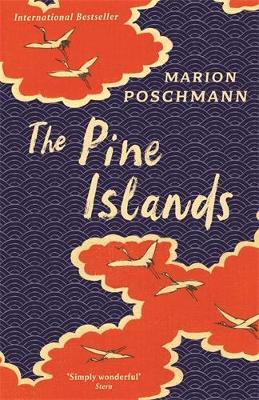 The Pine Islands by Marion Poschmann