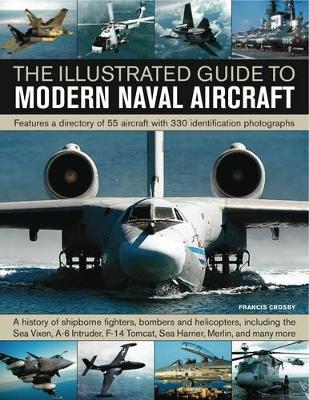 Illustrated Guide to Modern Naval Aircraft book