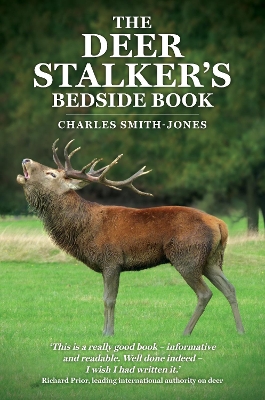 The Deer Stalker's Bedside Book by Richard Prior