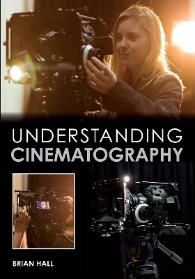 Understanding Cinematography book