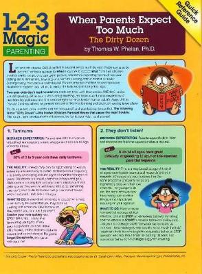When Parents Expect Too Much: The Dirty Dozen book