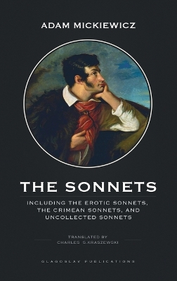 The Sonnets: Including The Erotic Sonnets, The Crimean Sonnets, and Uncollected Sonnets book