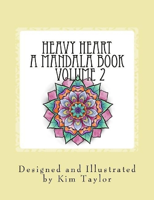 Heavy Heart a Mandala Book - Volume 2 book