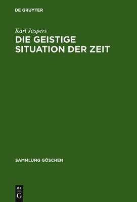 Die Geistige Situation Der Zeit book