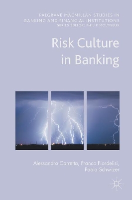 Risk Culture in Banking by Alessandro Carretta