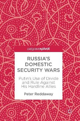 Russia's Domestic Security Wars book