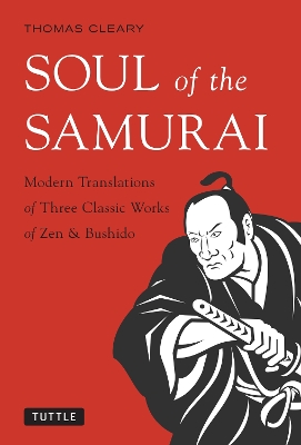 Soul of the Samurai by Thomas Cleary