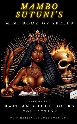 Mambo Sutuni's Mini Book of Spells book