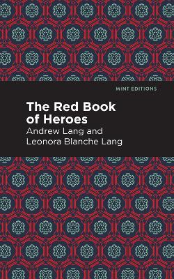 The Red Book of Heroes by Andrew Lang