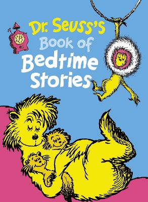 Dr. Seuss’s Book of Bedtime Stories: 3 Books in 1 by Dr. Seuss