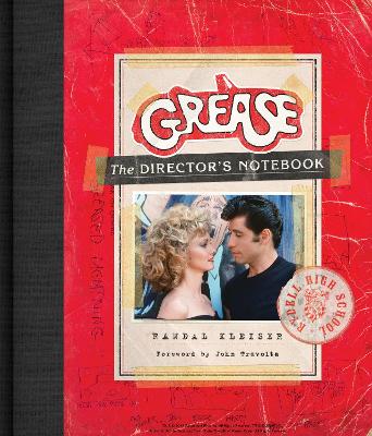 Grease: The Director's Notebook book