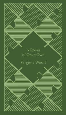 Room of One's Own by Virginia Woolf