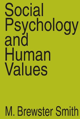 Social Psychology and Human Values by Anselm L. Strauss