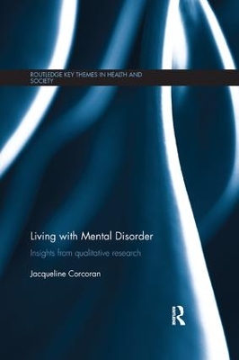 Living with Mental Disorder: Insights from Qualitative Research book