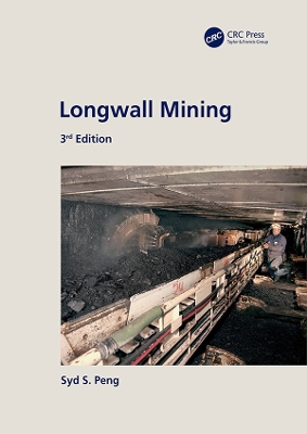 Longwall Mining, 3rd Edition by Syd Peng
