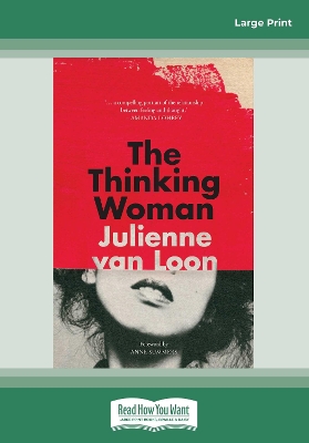 The Thinking Woman by Julienne van Loon