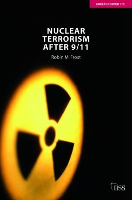 Nuclear Terrorism after 9/11 book