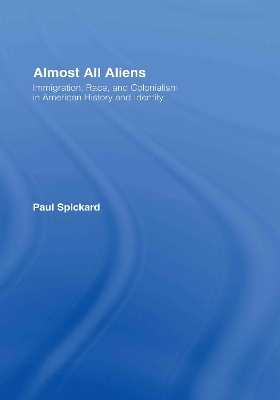 Almost All Aliens by Paul Spickard