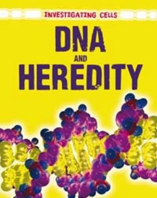 DNA and Heredity book