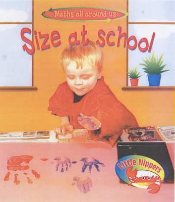 Little Nippers: Maths All Around Us Sizes & Measures book