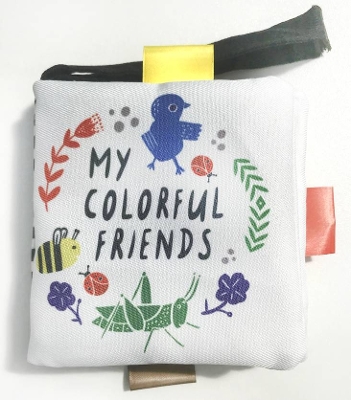 My Colourful Friends: A Wee World Full of Creatures by Surya Sajnani