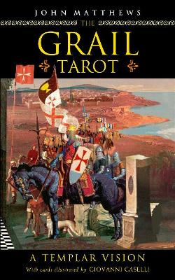The Grail Tarot: A Templar Vision book