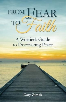 From Fear to Faith book