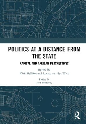 Politics at a Distance from the State by Kirk Helliker