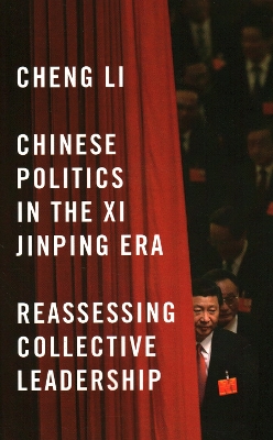 Chinese Politics in the Xi Jinping Era book