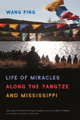 Life of Miracles along the Yangtze and Mississippi book