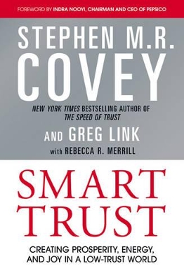 Smart Trust by Stephen M R Covey