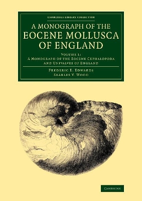 A Monograph of the Eocene Mollusca of England book