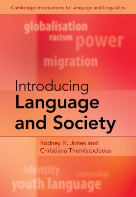 Introducing Language and Society by Rodney H. Jones