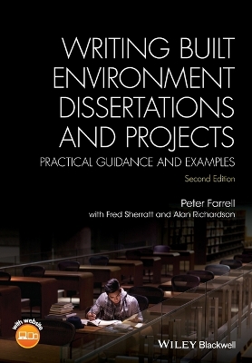 Writing Built Environment Dissertations and Projects - Practical Guidance and Examples 2E book