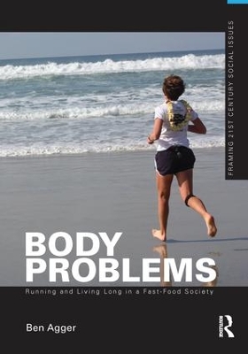 Body Problems by Ben Agger