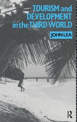 Tourism and Development in the Third World book