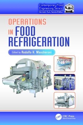 Operations in Food Refrigeration by Rodolfo H. Mascheroni