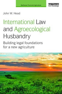 International Law and Agroecological Husbandry book