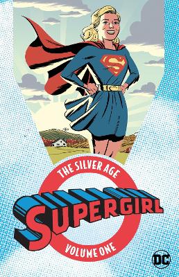 Supergirl The Silver Age TPVol 1 book