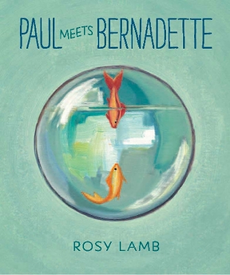 Paul Meets Bernadette book