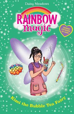 Rainbow Magic: Kimi the Bubble Tea Fairy book