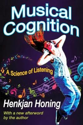 Musical Cognition by Henkjan Honing