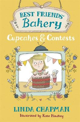 Best Friends' Bakery: Cupcakes and Contests book