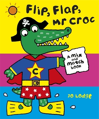 Mr Croc: Flip, Flap, Mr Croc book
