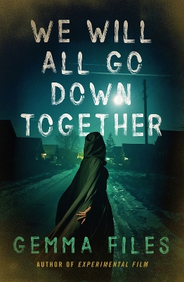 We Will All Go Down Together book