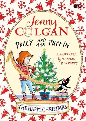 Polly and the Puffin: The Happy Christmas book
